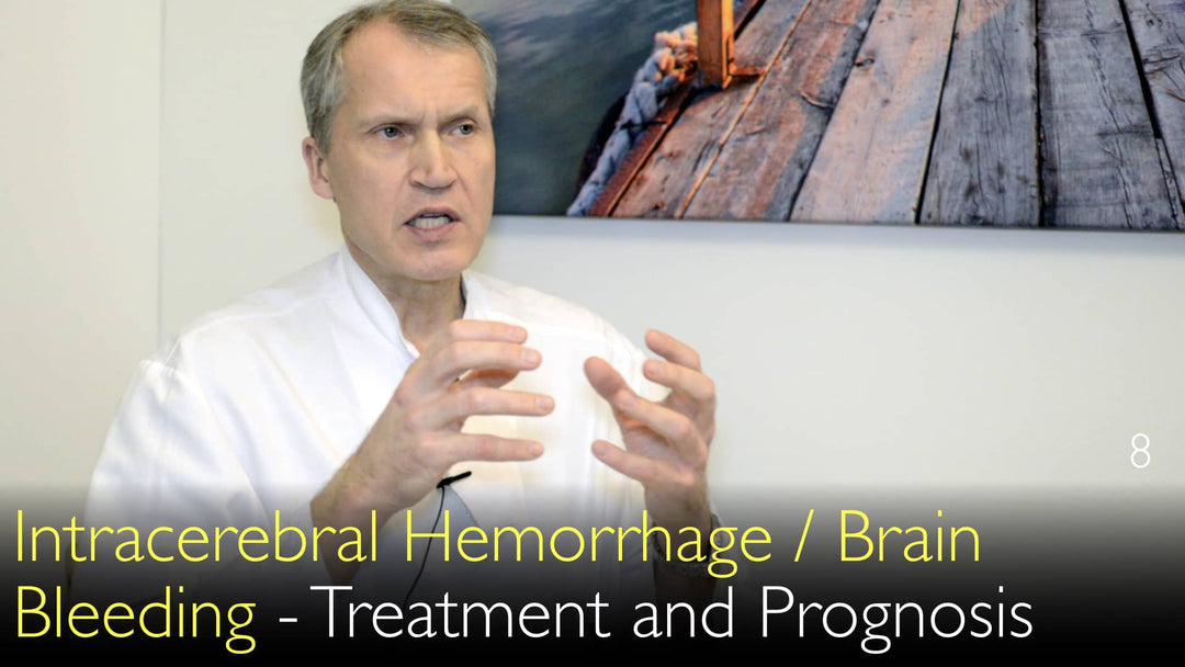 Intracerebral blødning: Behandling og prognose. 8