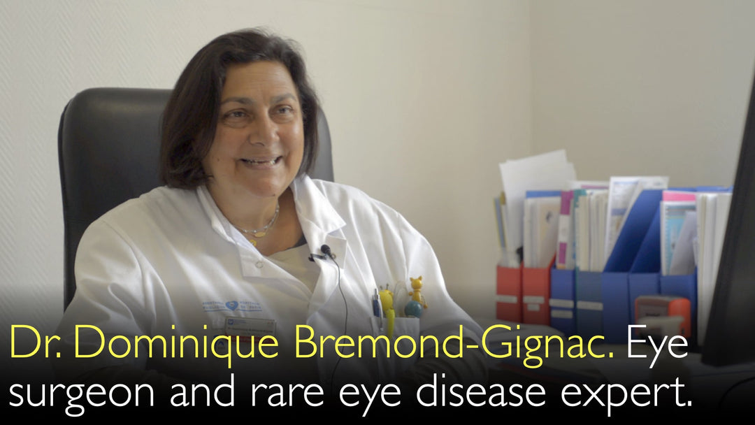 Dr. Dominique Bremond-Gignac. Øjenkirurg og specialist i sjældne øjensygdomme. Biografi. 0