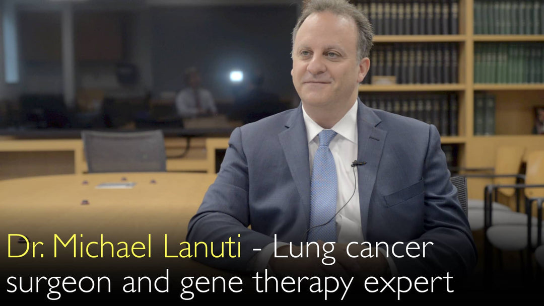 Dr. Michael Lanuti. Specialist in lung and esophageal cancer surgery. Expert in cancer gene therapy. Biography. 0