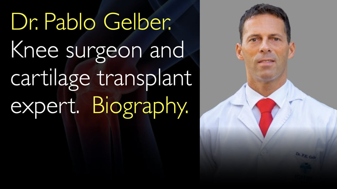 Dr. Pablo Gelber. Knee surgeon and cartilage transplantation specialist. Biography. 0