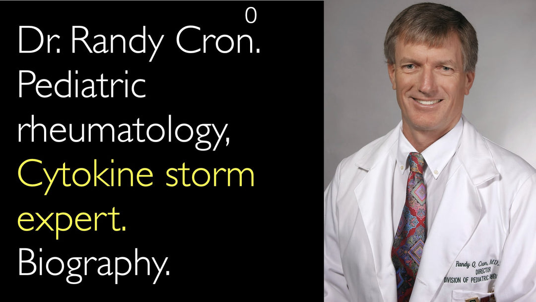 Dr. Randy Cron. Børnereumatolog og ekspert i cytokinstorm. Biografi. 0