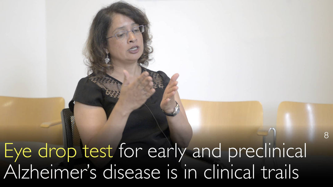 Eye drop test for early diagnosis of Alzheimer’s disease. 7